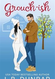 Grouch-Ish (L.B. Dunbar)