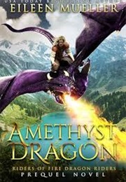 Amethyst Dragon (Eileen Mueller)