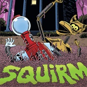 S11.E12: Squirm