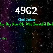 #8667 Any Day Now (My Wild Beautiful Bird) by Chuck Jackson