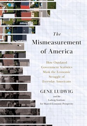 The Mismeasurement of America (Gene Ludwig)