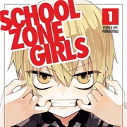 School Zone Girls