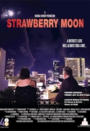 Strawberry Moon (2018)