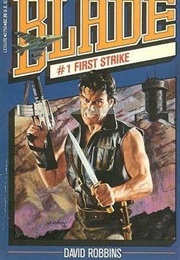Blade: First Strike (David Robbins)