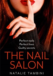 The Nail Salon (Natalie Tambini)
