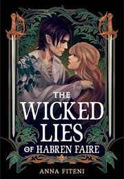 The Wicked Lies of Habren Faire (Anna Fiteni)