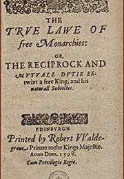 The True Law of Free Monarchies (James VI and I)