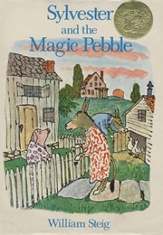 Sylvester and the Magic Pebble (William Steig)