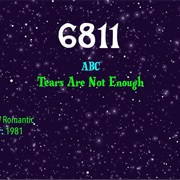 #9098 Tears Are Not Enough by ABC