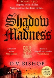 Shadow of Madness (D. V. Bishop)