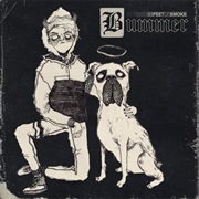 93Feetofsmoke - BUMMER