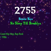 #8067 No Sleep Till Brooklyn by the Beastie Boys