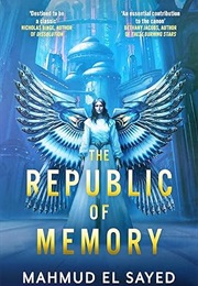 The Republic of Memory (Mahmud El Sayed)