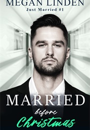 Married Before Christmas (Megan Linden)