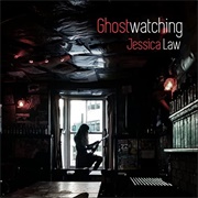 Jessica Law - Ghostwatching