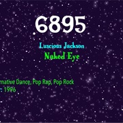 #9118 Naked Eye by Luscious Jackson
