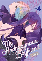 My Androgynous Boyfriend Volume 4 (Tamekou)