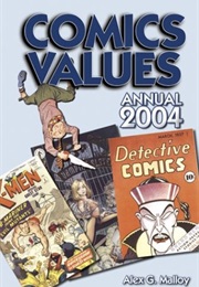 Comics Values: The Comic Book Price Guide, 2004 Edition (Alex Malloy)