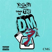 Down in the DM - Yo Gotti Ft. Nicki Minaj