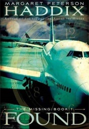 Found (Margaret Peterson Haddix)