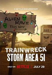 Trainwreck: Storm Area 51 (2025)