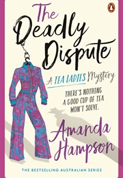 The Deadly Dispute (Amanda Hampson)