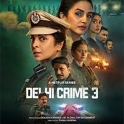 Delhi Crimes Season 3 (2025)