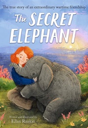The Secret Elephant (Ellan Rankin)