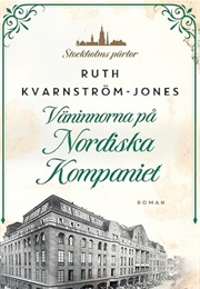 Väninnorna På Nordiska Kompaniet (Ruth Kvarnström-Jones)