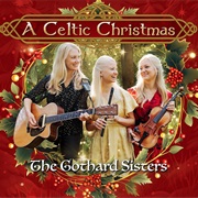 Gothard Sisters - A Celtic Christmas