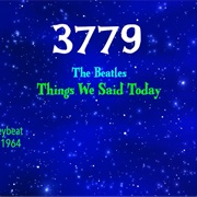#8348 Things We Said Today by the Beatles
