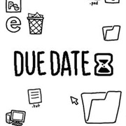 Due Date