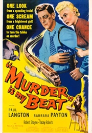 Murder Is My Beat (1955)