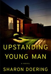 Upstanding Young Man (Sharon Doering)