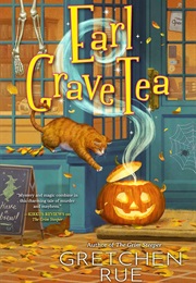 Earl Grave Tea (Gretchen Rue)