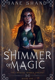 A Shimmer of Magic (Jane Shand)