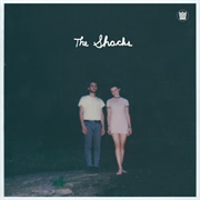 The Shacks - The Shacks