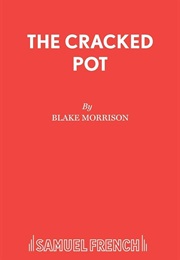 The Cracked Pot (Morrison, Blake)