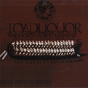 Toadliquor - The Hortator's Lament