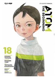 ATOM: The Beginning Vol 18 (Osamu Tezuka, Tetsuro Kasahara & Masami Yuuki)