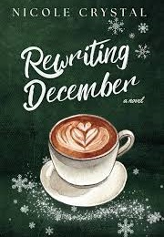 Rewriting December (Nicole Crystal)