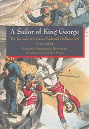 A Sailor of King George (Capt. Hoffman, Frederick)