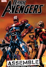 Dark Avengers (2009), Volume 1: Assemble (Brian Michael Bendis)