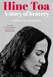 Hine Toa: A Story of Bravery (Ngahuia Te Awekotuku)