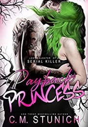 Payback Princess (C.M. Stunich)