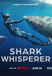 Shark Whisperer (2025)