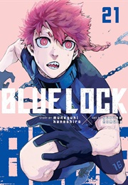 Blue Lock Volume 21 (Muneyuki Kaneshiro)