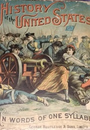 History of the United States in Words of One Syllable (Helen Wall Pierson)