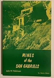 Mines of the San Gabriels (Robinson)