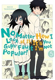 No Matter How I Look at It Volume 5 (Nico Tanigawa)